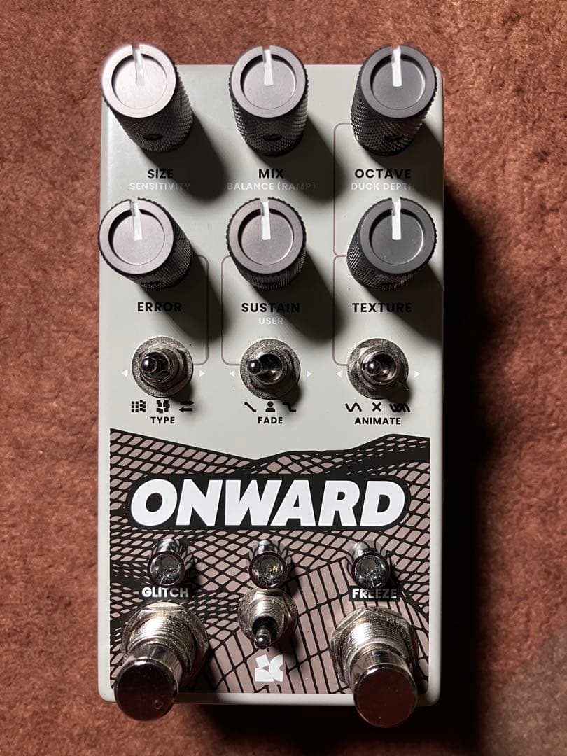 Chase Bliss Audio Onward フリーズ・グリッチペダル