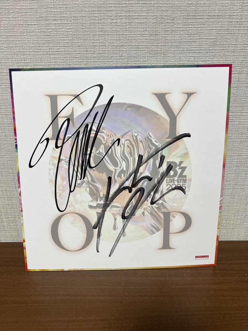 B'z 直筆サイン　FYOP 京セラドーム　ファイナル